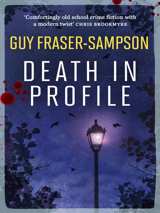 Title details for Death in Profile by Guy Fraser-Sampson - Available